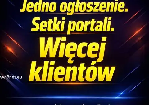 Jedno ogłoszenie. Setki portali. Dodajesz ogłoszenie - dostajesz stronę www