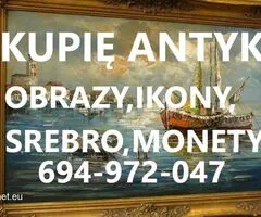 KUPIĘ ANTYKI,SREBRA,MONETY,IKONY,ZEGARKI,FIGURY,STARODRUKI,MILITARIA TELEFON 694972047
