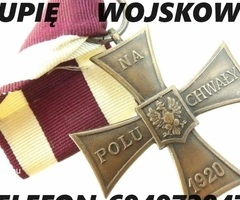 KUPIĘ MEDALE,ORDERY,ODZNAKI,ODZNACZENIA,MILITARIA WOJSKOWE KONTAKT 694972047